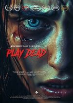 Watch Play Dead 0123movies