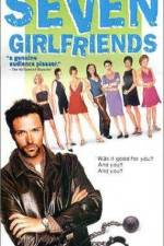 Watch Seven Girlfriends 0123movies