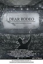 Watch Dear Rodeo: The Cody Johnson Story 0123movies