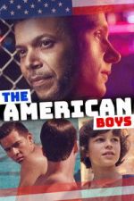 Watch The American Boys 0123movies