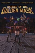 Watch Heroes of the Golden Masks 0123movies