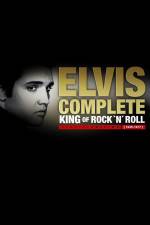 Watch Elvis Complete: The King of Rock 'N' Roll 0123movies