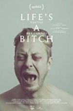 Watch Life\'s a bitch 0123movies