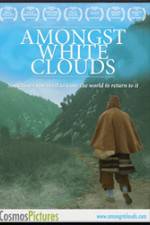 Watch Amongst White Clouds 0123movies
