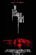 Watch 'Til Lies Do Us Part 0123movies