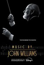 Watch Music by John Williams 0123movies