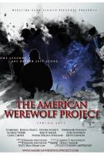 Watch The American Werewolf Project 0123movies