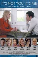 Watch It's Not You, It's Me 0123movies