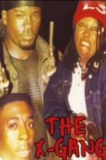 Watch The X-Gang 0123movies