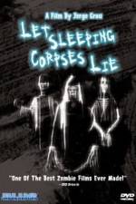 Watch Let Sleeping Corpses Lie 0123movies