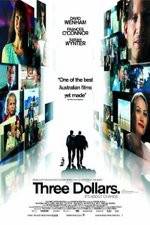 Watch Three Dollars 0123movies