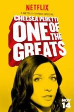 Watch Chelsea Peretti: One of the Greats 0123movies