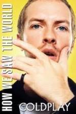 Watch Coldplay Live in Toronto 0123movies