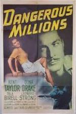 Watch Dangerous Millions 0123movies
