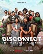 Watch Disconnect: The Wedding Planner 0123movies