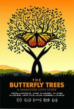 Watch The Butterfly Trees 0123movies