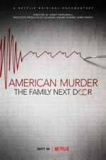 Watch American Murder: The Family Next Door 0123movies