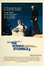 Watch The Runner Stumbles 0123movies