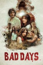 Watch Bad Days 0123movies