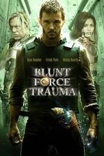 Watch Blunt Force Trauma 0123movies