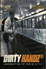 Watch Dirty Handz 1: Destruction of Paris 0123movies