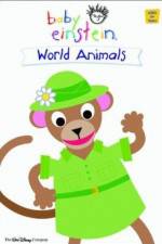 Watch Baby Einstein: World Animals 0123movies