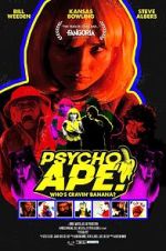 Watch Psycho Ape! 0123movies