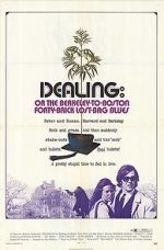 Watch Dealing: Or the Berkeley-to-Boston Forty-Brick Lost-Bag Blues 0123movies