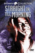Watch Straight on Till Morning 0123movies