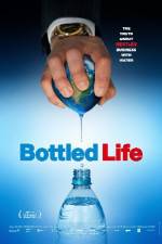 Watch Bottled Life: Nestle's Business with Water 0123movies