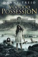 Watch Voodoo Possession 0123movies