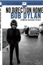 Watch No Direction Home Bob Dylan 0123movies