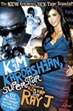 Watch Kim Kardashian, Superstar 0123movies