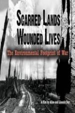 Watch Scarred Lands & Wounded Lives--The Environmental Footprint of War 0123movies