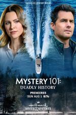 Watch Mystery 101: Deadly History 0123movies