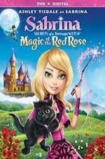 Watch Sabrina: Secrets of a Teenage Witch - Magic of the Red Rose 0123movies