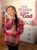 Watch My Private Line to God 0123movies