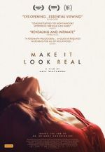Watch Make It Look Real 0123movies