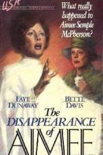 Watch The Disappearance of Aimee 0123movies
