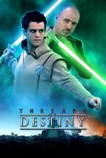 Watch Star Wars: Threads of Destiny 0123movies