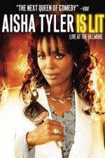 Watch Aisha Tyler Is Lit: Live at the Fillmore 0123movies