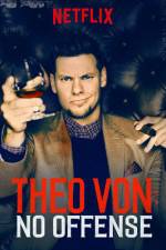 Watch Theo Von: No Offense 0123movies