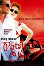 Watch Doing Time for Patsy Cline 0123movies