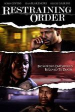 Watch Restraining Order 0123movies