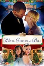 Watch A Royal Christmas Ball 0123movies