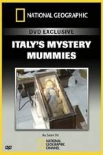 Watch National Geographic Explorer: Italy's Mystery Mummies 0123movies