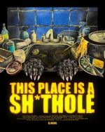 Watch This Place is a Sh*thole (Short 2025) 0123movies