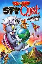 Watch Tom and Jerry: Spy Quest 0123movies