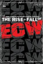 Watch WWE The Rise & Fall of ECW 0123movies
