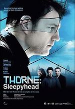 Watch Thorne: Sleepyhead 0123movies